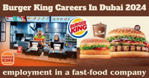 Burger-King-Careers-In-Dubai-2024.jpg