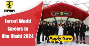 Ferrari-World-Careers-In-Abu-Dhabi-2024.jpg