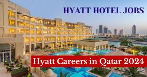 Hyatt-Careers-in-Qatar-2024.jpg