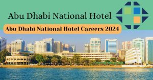 Abu-Dhabi-National-Hotel-Careers-2024.jpg