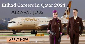 Etihad Careers in Qatar 2024