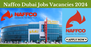 Naffco Dubai Jobs