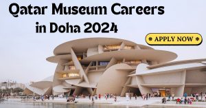 Qatar-Museum-Careers-in-Doha-2024.jpg