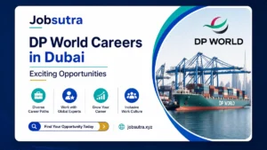 DP World Careers in Dubai 2025 - Exciting Opportunities
