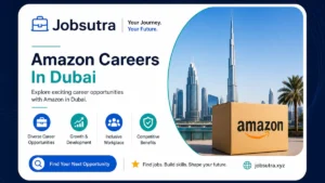 Amazon Careers In Dubai 2025