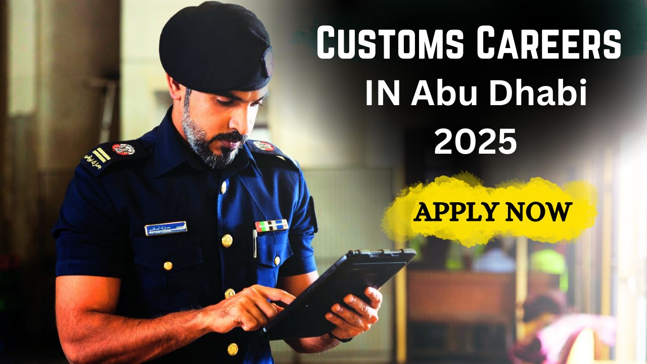 Abu Dhabi Customs Careers