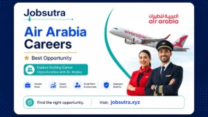 Air Arabia Careers 2025 - Best Opportunity