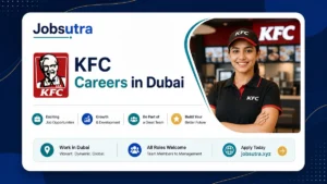 KFC Careers in Dubai 2025