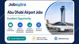 Abu Dhabi Airport Jobs 2025 - Excellent Opportunity