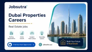 Dubai Properties Careers 2025 - Real Estate jobs