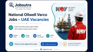 National Oilwell Varco Jobs 2025 - UAE Vacancies