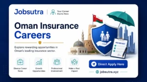 Oman Insurance Careers 2025 - Direct Apply Here