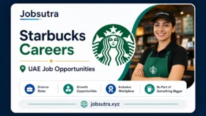 Starbucks Careers 2025 - UAE Job Opportunities