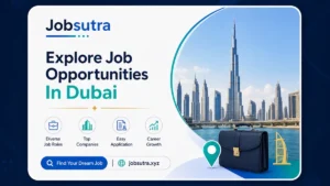 Explore Job Opportunities In Dubai
