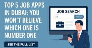 best dubai job finding app