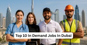 Top 10 In Demand Jobs In UAE