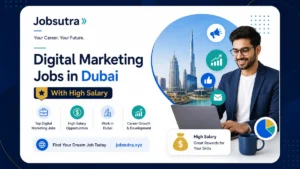Digital Marketing Jobs in Dubai 2025 - With High Salary