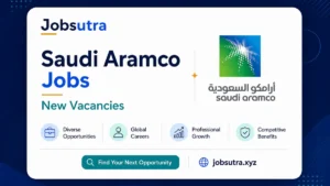 Saudi Aramco Jobs 2025 - New Vacancies
