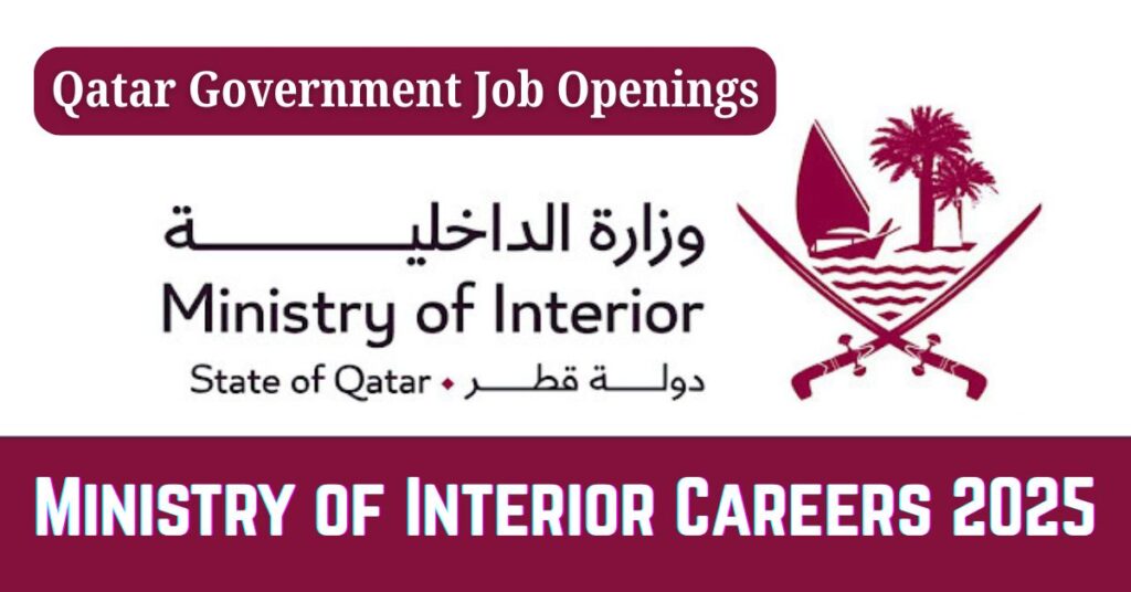 Ministry of Interior Careers 2025
