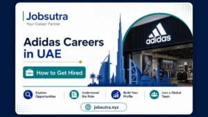 Adidas Careers in UAE 2025: How to Get Hired