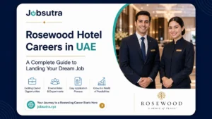 Rosewood Hotel Careers in UAE 2025 - A Complete Guide to Landing Your Dream Job
