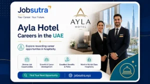 Ayla Hotel Careers in the UAE (2025)