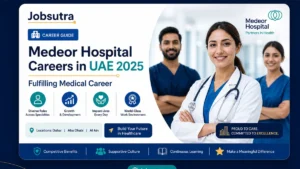 Medeor Hospital Careers in UAE 2025 - Fulfilling Medical Career