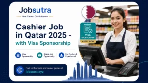 Cashier Job in Qatar 2025 - with Visa Sponsorship