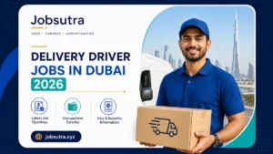 Delivery Driver Jobs in Dubai 2026