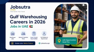 Gulf Warehousing Careers in 2026 - Jobs in UAE