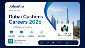 Dubai Customs Careers 2026