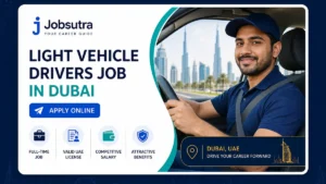 Light Vehicle Drivers Job in Dubai - Apply Online