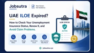 UAE ILOE Expired? How to Check Your Unemployment Insurance Status, Renew It, and Avoid Claim Problems