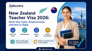 New Zealand Teacher Visa 2026: Work Visa Types, Requirements, and How to Apply