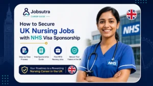 How to Secure UK Nursing Jobs with NHS Visa Sponsorship